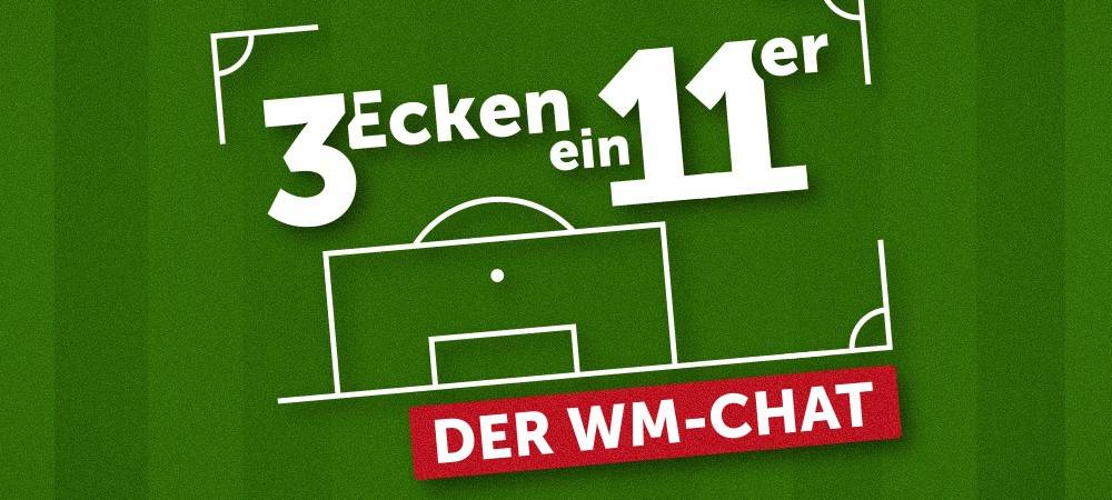 Drei Ecken, Ein Elfer - Der WM-Chat: "FIFA-Strafe"