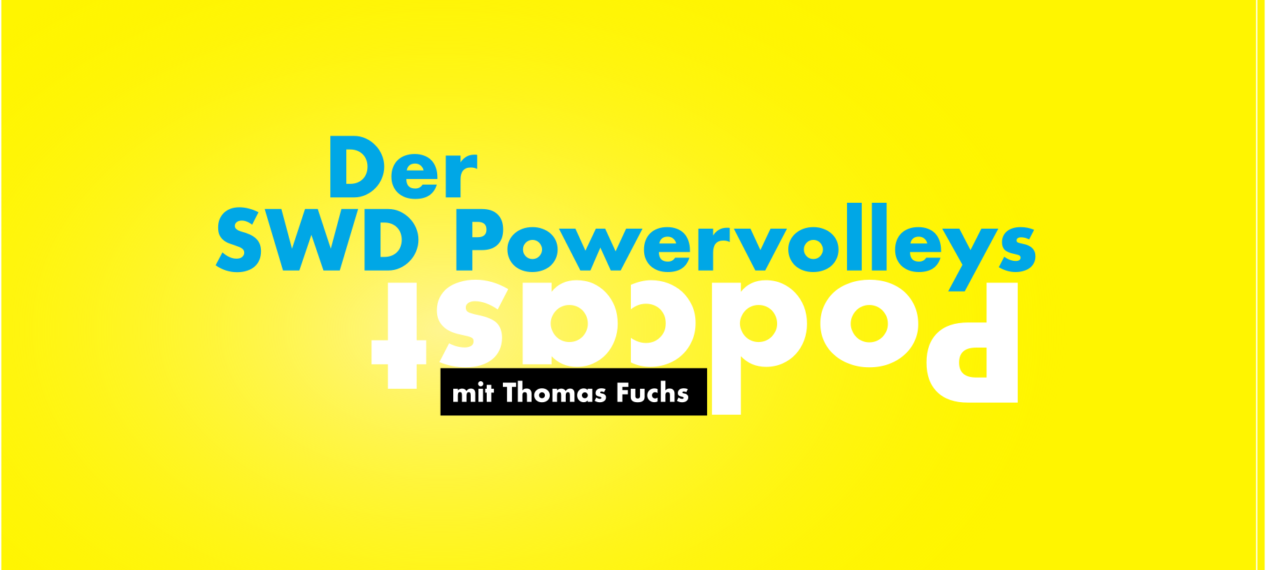 Der SWD Powervolleys Podcast - Folge 21